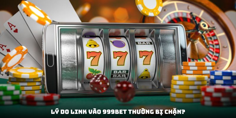 999Bet Bảo Trì Hệ Thống - Thông Tin Cập Nhật Mới Nhất Lý do link vào 999bet thường bị chặn?Lý do link vào 999bet thường bị chặn?